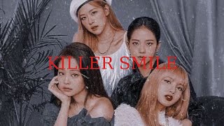Blackpink-Killer Smileedit