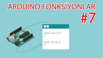 Arduino Fonksiyonlar - Robotik Kodlama Eğitimi #7