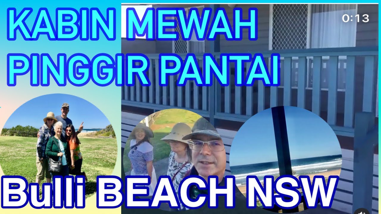 WISATA KE BULLI BEACH //SEWA RUMAH KABIN | BULLI BEACH AUSTRALIA