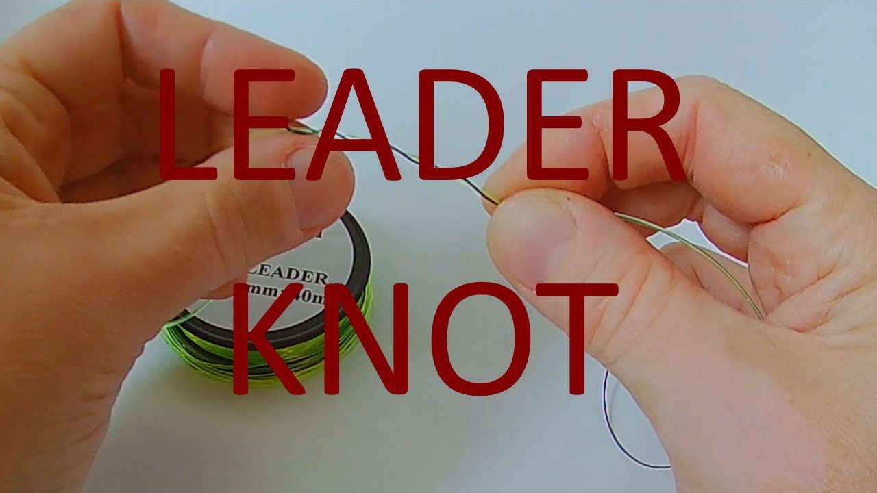 Shock Leader Knots - Two Of The BEST! 