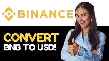 How To Convert BNB To USDT in Binance - Full Guide (2024)