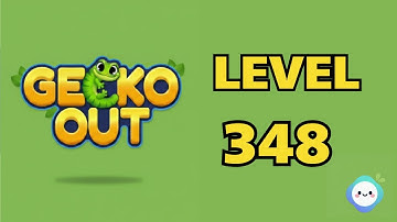 Gecko Out level 348｜章魚Game館 Octopus Game Room