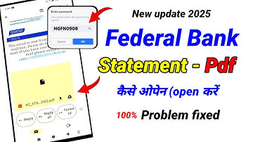 Bank a/c Statement Pdf Open Kaise Karen | Federal Bank Statement Open Problem|how to open bank state