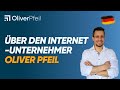 Ber den internetunternehmer oliver pfeil 