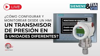 NO CREERÁS LO SENCILLO QUE ES HACER EL MONITOREO DE UN TRANSMISOR DE PRESIÓN CON UN PLC y HMI!
