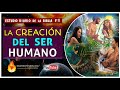 La Creación del Ser Humano 💟🕊 | Estudio Bíblico