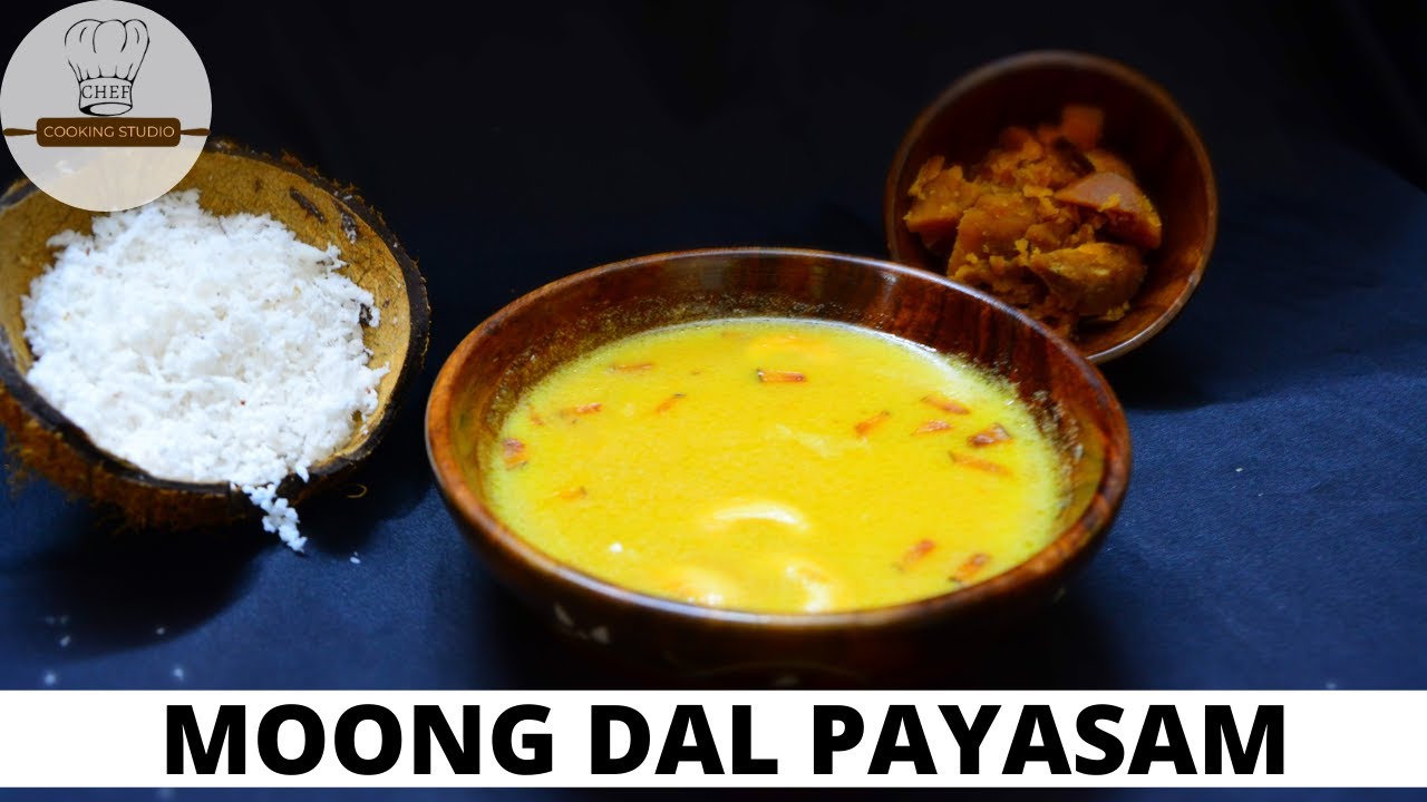 Easy Moong Dal Payasam Recipe | Chef Cooking Studio