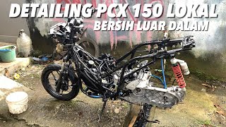 DETAILING CUCI MOTOR HONDA PCX 150 LOKAL | VERSI RUMAHAN