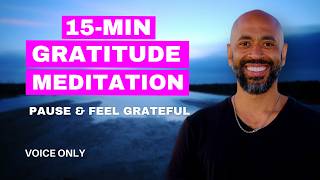15-Minute Guided Meditation for Gratitude | Increase Your Happiness