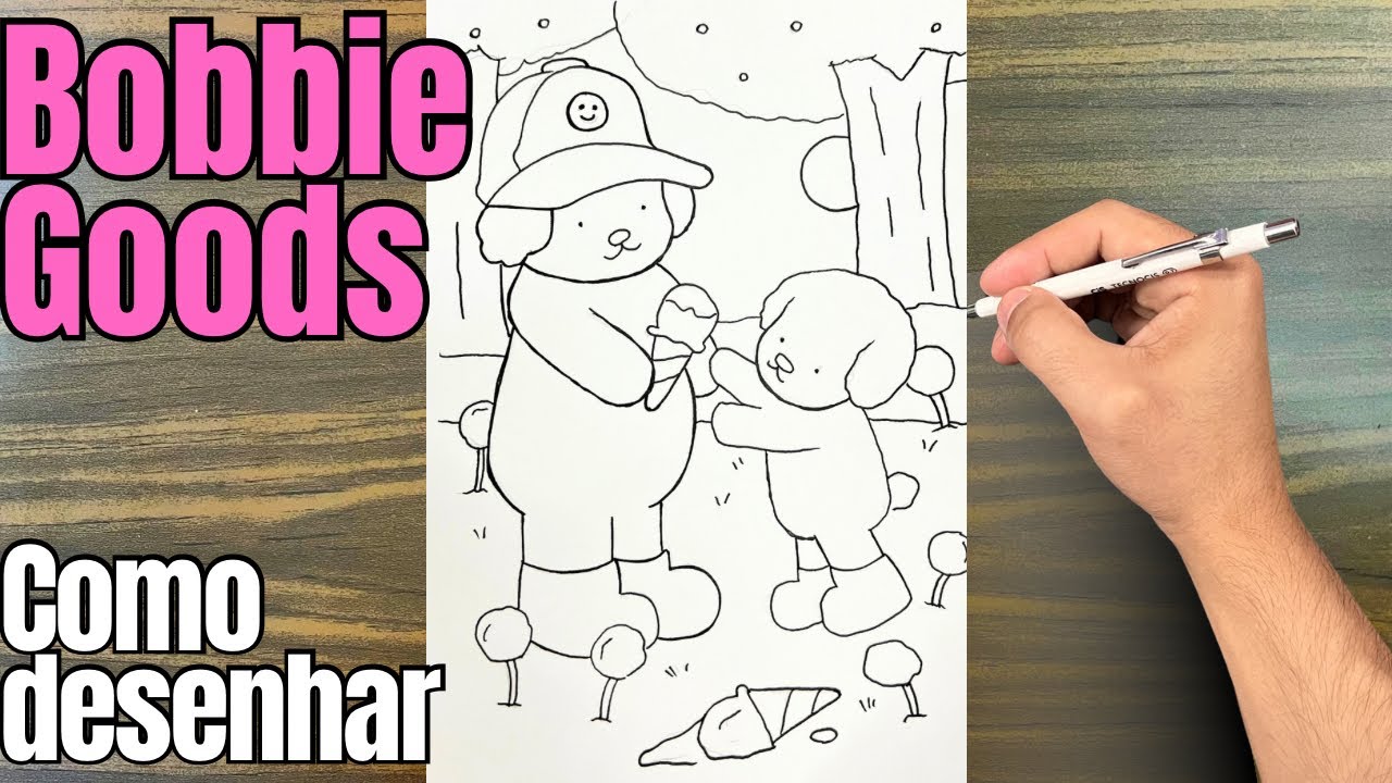 COMO DESENHAR BOBBIE GOODS PAI E FILHO - YouTube