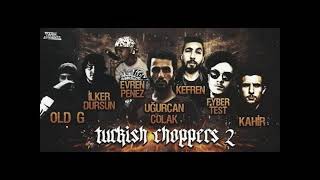 Uğurcan - Türkish Choppers 2 Küfürsüz