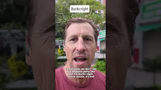 Johno's bucks night Saturday...let's go! Speak Aussie it's Fair Dinkum #speakaussie