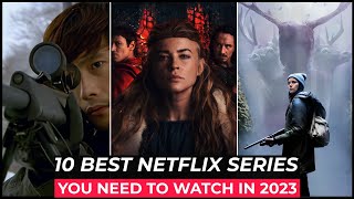 10 بهترین سریال نتفلیکس برای تماشا در سال 2023 | بهترین سریال وب در نتفلیکس 2023 | نمایش های برتر نتفلیکس