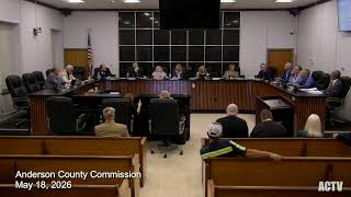 Anderson County Commission:  May 18, 2026