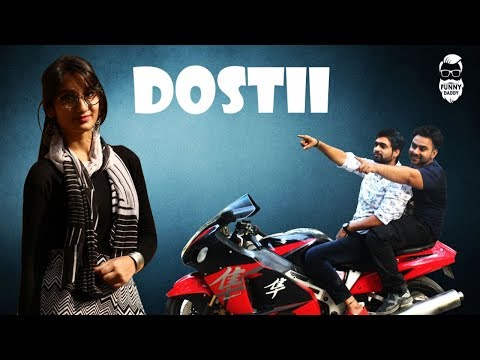 DOSTII  || FUNNY DADDY || TARUN ARORA