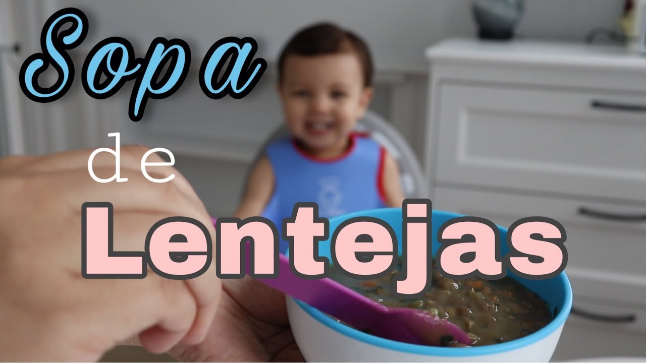 sopa de lentejas para bebes de 8 meses