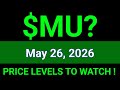 MU Stock (Micron Technology, Inc.) MU Stock Technical Analysis | May 26, 2026