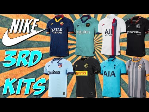 Terceras equipaciones NIKE 2019-20 ¿LO MEJOR DE LA TEMPORADA? - YouTube