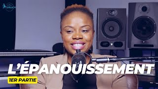 L&#39; ÉPANOUISSEMENT, partie 1 | Magali Ngalula (Tshalach Intercession)