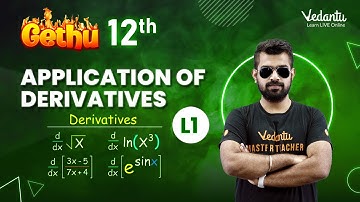 Application of Derivatives Class 12 | L1 | AOD for JEE Main | Shimon Sir | Vedantu Master Tamil