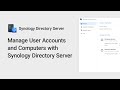 How to Manage User Accounts and Computers with Synology Directory Server | Synology