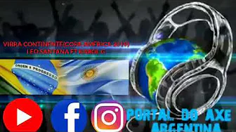 VIBRA CONTINENTE(COPA AMERICA 2019)-LEO SANTANA FT KAROL G VIBRA CONTINENTE(COPA AMERICA 2019)-LEO SANTANA FT KAROL G