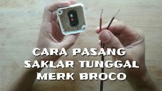 Cara mengganti saklar lampu