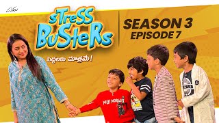 Stressbusters || Season 3 || Episode 7 || Suma