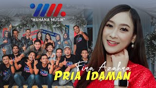 PRIA IDAMAN - FIRA AZAHRA - WAHANA MUSIK LIVE KAMPAK TRENGGALEK