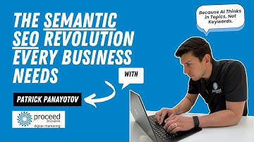 Semantic SEO Revolution Every Business Needs | Semantic SEO Explained