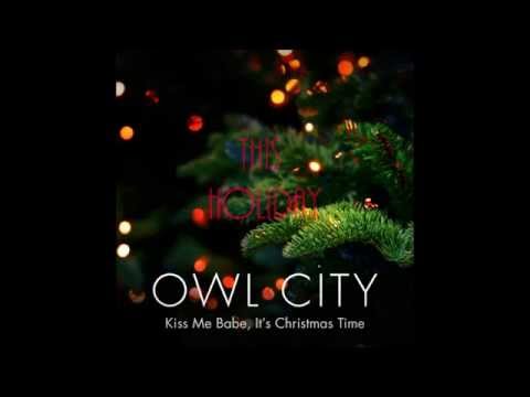 Owl City Kiss Me Babe It S Christmas Time FULL LYRIC VIDEO