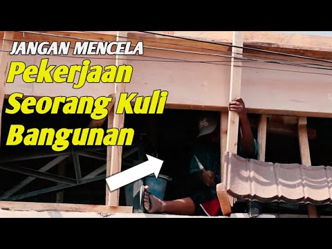 KEREN, PEKERJAAN MULIA! Bekerja Jadi Kuli Bangunan - YouTube