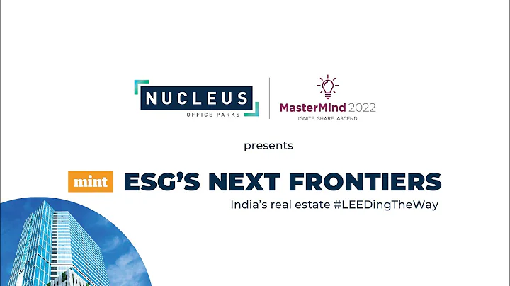 Mint & Nucleus Office Parks present ESG’s Next Frontiers