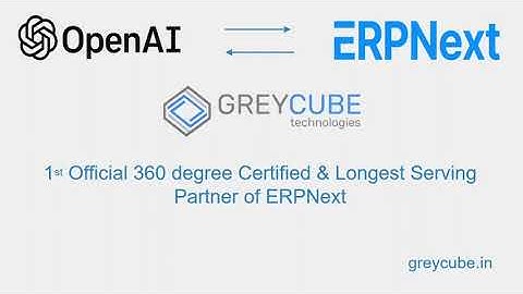 ERPNext & ChatGPT Integration GreyCube Video