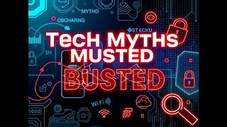 Top 15 Tech Myths Busted! 💥