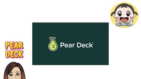 Pear Deck Features - Student View for Teachers