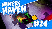 Miners Haven 26 Db Bbb Loops Roblox Miners Haven Youtube - roblox miners haven nuclear conveyor