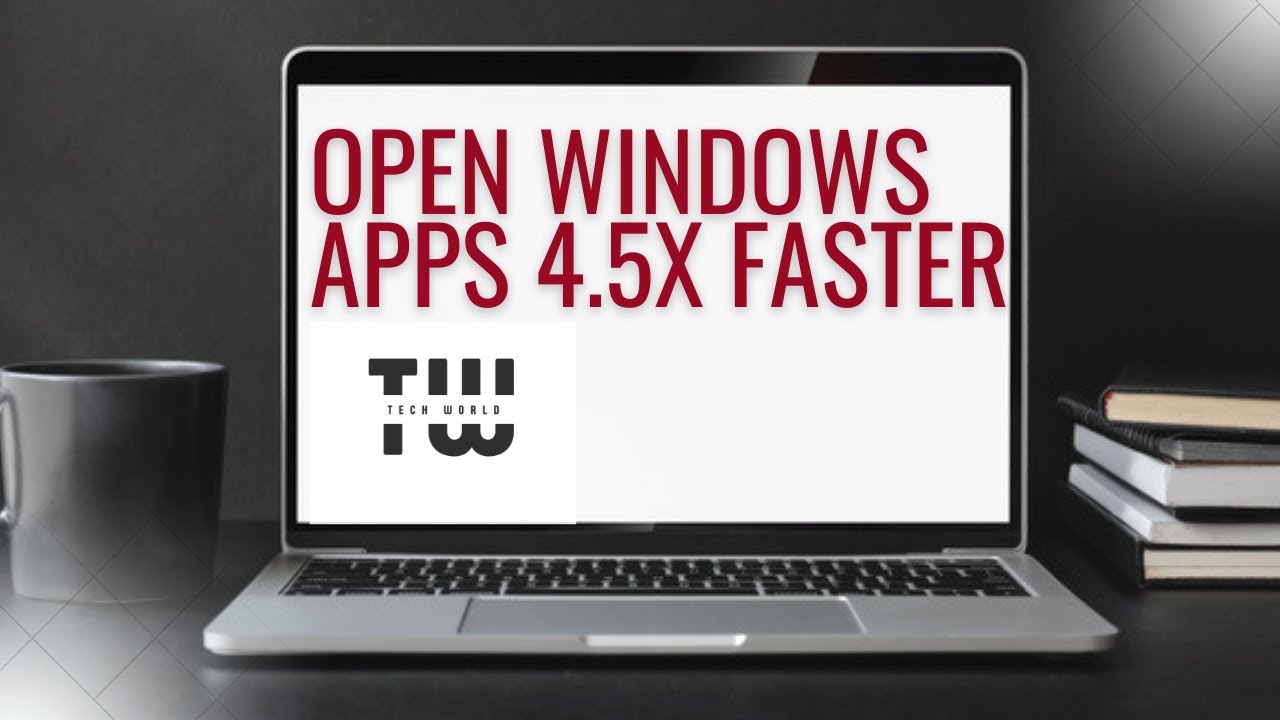 Open Windows App open windows apps 4.5x faster - YouTube