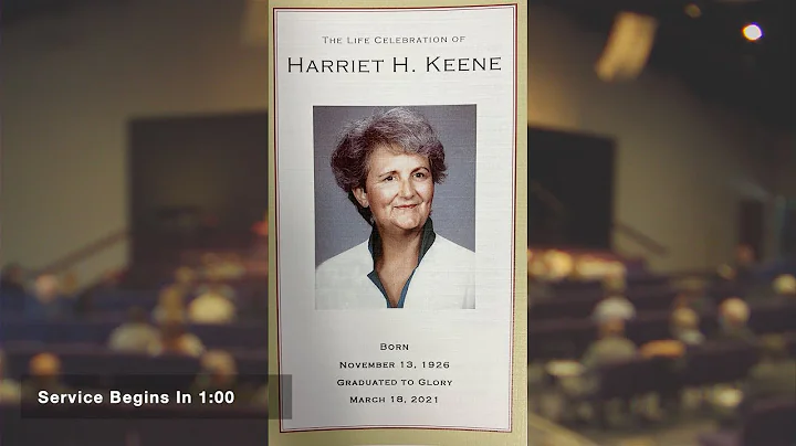 Harriet Keene - Memorial Service