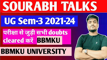 BBMKU UG Sem-3 2021-24 परीक्षा से जुड़ी सभी Doubts clear करें।