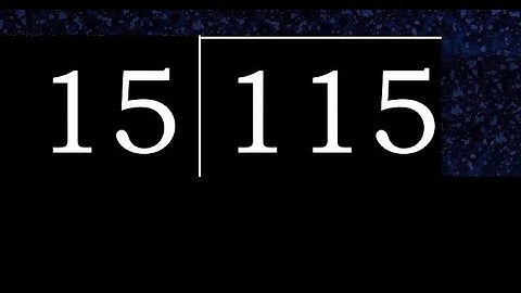 Deel 115 door 15, decimale uitkomst. Delen met 2-cijferige delers. Hoe te doen.