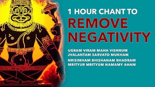 1 HOUR CHANT TO REMOVE NEGATIVITY  UGRAM VIRAM MAHA VISHNUM