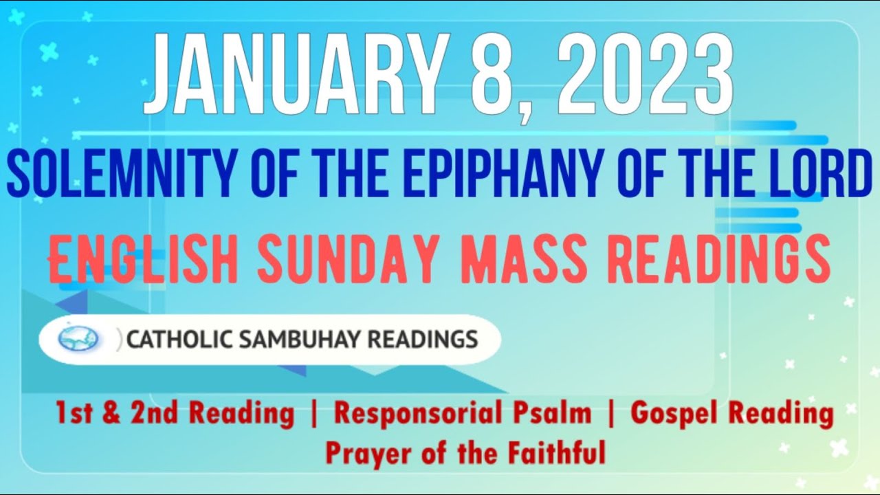 8 January 2023 English Sunday Mass Readings Solemnity of the Epiphany