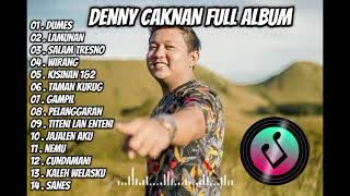 DENNY CAKNAN FULL ALBUM | DUMES | TERPOPULER | FULL DENNY CAKNAN 