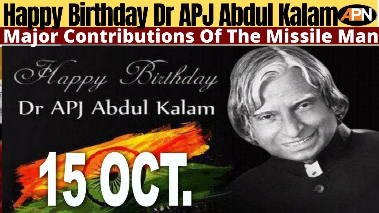 Happy Birthday APJ Abdul Kalam: His 5 Major Contributions To The ...