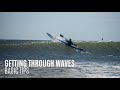 Getting Through Waves - Basic Tips - Kayak Hipster