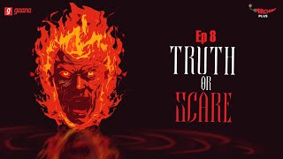 Truth or Scare | Bangla Horror Story | Mirchi Bangla | EP 8