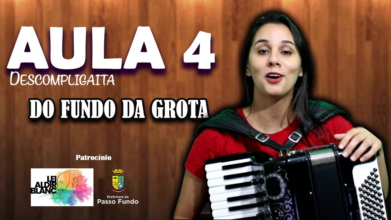 DESCOMPLIGAITA - Do Fundo da Grota #Aula4
