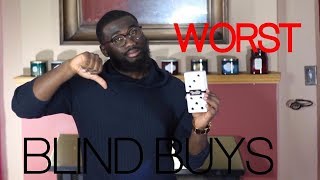 Top 5 Worst Fragrance Blind Buys
