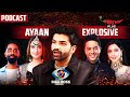 Ayaan Lall on Tanya Mittal, Farhana, Gaurav Khanna, Pranit &amp; Amaal | Bigg Boss 19 | Podcast 